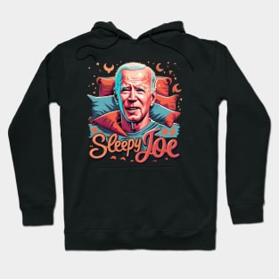 sleepy joe Hoodie